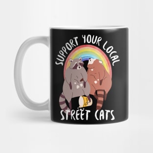 Support Your Local Street Cats Mug